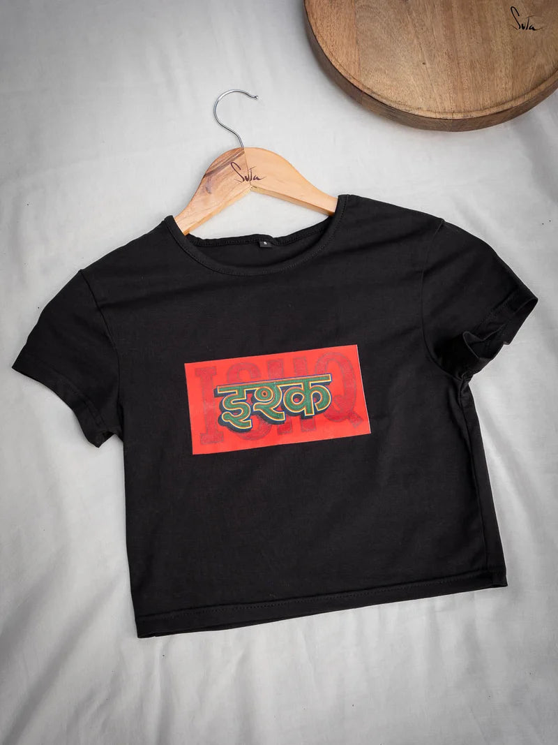 Ishq Ishq (Baby Tee Blouse)